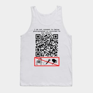 No photos. No Recordings. Tank Top